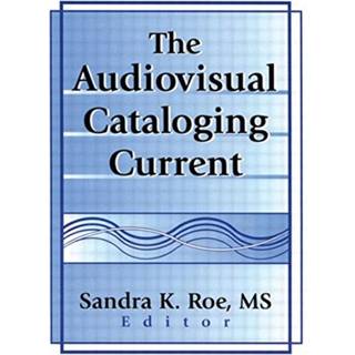 The Audiovisual Cataloging Current