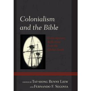 Colonialism and the Bible