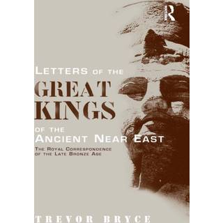 Letters of the Great Kings of the Ancient Near East