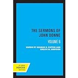 The Sermons of John Donne, Volume VI