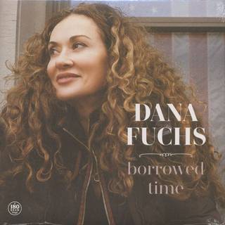 Dana Fuchs - Borrowed Time