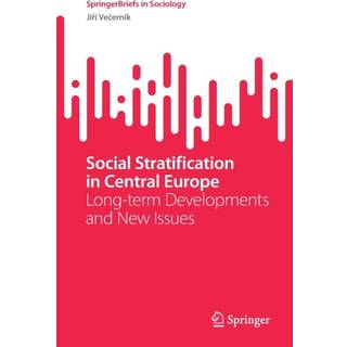 Social Stratification in Central Europe