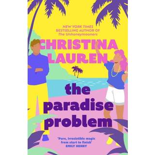 Christina Lauren - The Paradise Problem - B-format PB