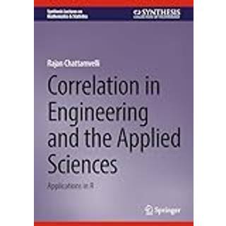 Correlation in Engineering and the Applied Sciences