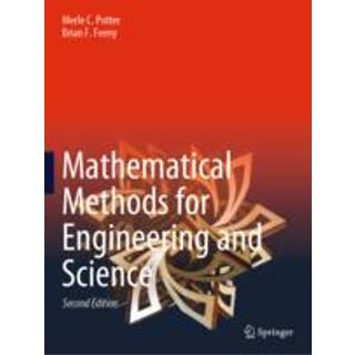 Mathematical Methods for Engineering and Science