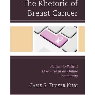 The Rhetoric of Breast Cancer