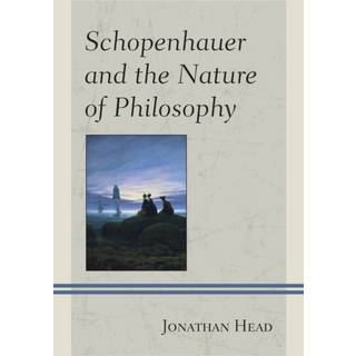 Schopenhauer and the Nature of Philosophy