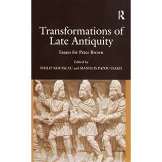 Transformations of Late Antiquity
