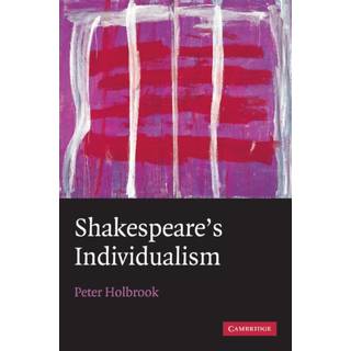 Shakespeare's Individualism