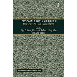 Transparency, Power, and Control