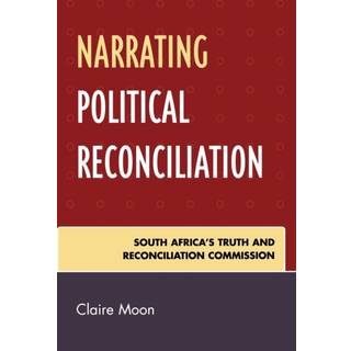 Narrating Political Reconciliation