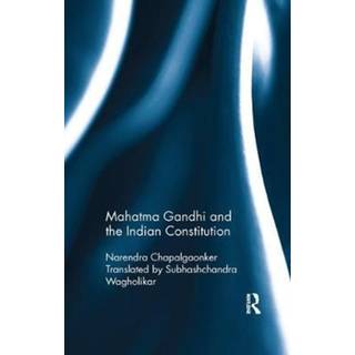 Mahatma Gandhi and the Indian Constitution