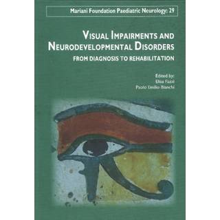 Visual Impairments & Neurodevelopment Disorders