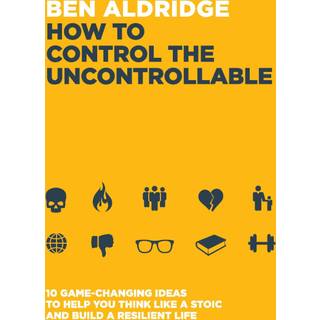 How to Control the Uncontrollable