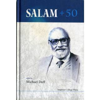 Salam + 50 - Proceedings Of The Conference