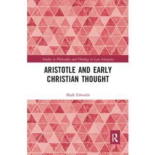 Aristotle and Early Christian Thought