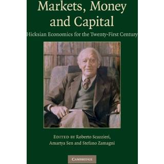 Markets, Money and Capital