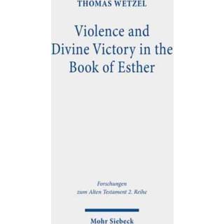 Violence and Divine Victory in the Book of Esther