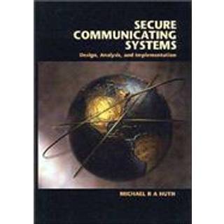 Secure Communicating Systems