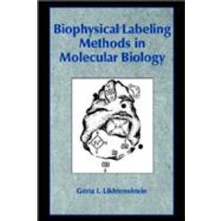Biophysical Labeling Methods in Molecular Biology