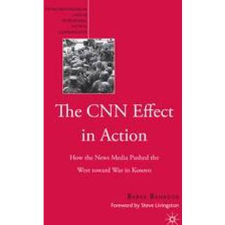 The CNN Effect in Action