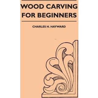 Wood Carving for Beginners