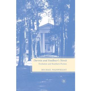 Darwin and Faulkner’s Novels