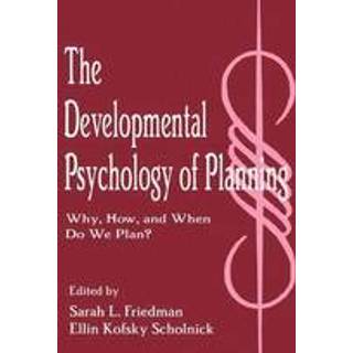The Developmental Psychology of Planning