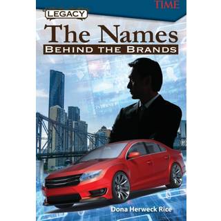 Legacy: The Names Behind the Brands