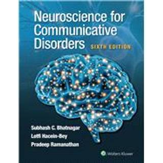 Neuroscience for Communicative Disorders