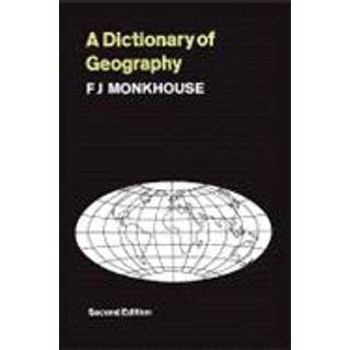 A Dictionary of Geography