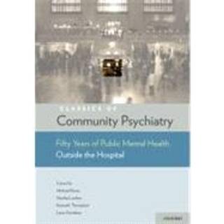 Classics of Community Psychiatry