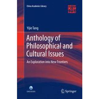Anthology of Philosophical and Cultural Issues