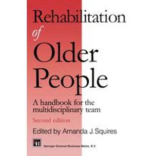 Rehabilitation of Older People
