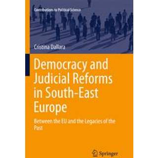 Democracy and Judicial Reforms in South-East Europe