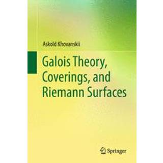 Galois Theory, Coverings, and Riemann Surfaces