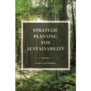 Strategic Planning for Sustainability