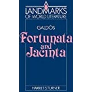 Galdos: Fortunata and Jacinta