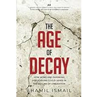 The Age Of Decay