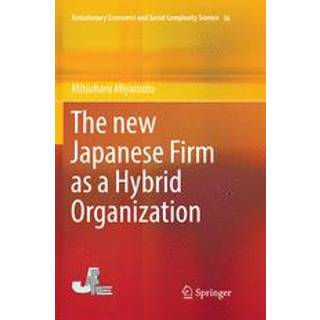 The new Japanese Firm as a Hybrid Organization