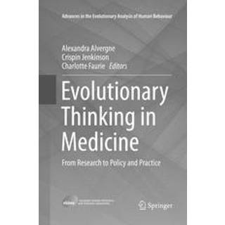 Evolutionary Thinking in Medicine