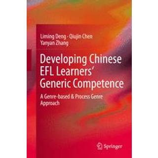 Developing Chinese EFL Learners' Generic Competence