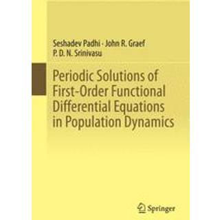 Periodic Solutions of First-Order Functional Differential Equations in Population Dynamics