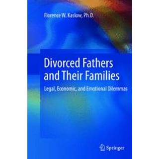 Divorced Fathers and Their Families