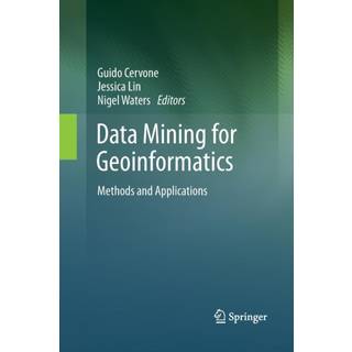 Data Mining for Geoinformatics