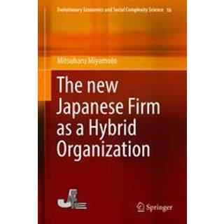 The new Japanese Firm as a Hybrid Organization