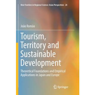 Tourism, Territory and Sustainable Development