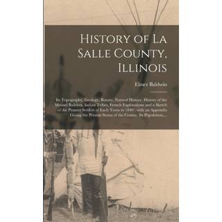 History of La Salle County, Illinois [microform]