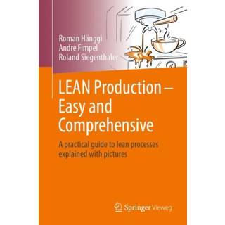 LEAN Production – Easy and Comprehensive