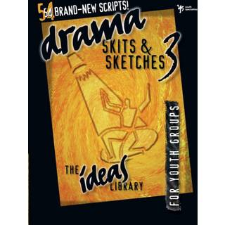 Drama, Skits, and Sketches 3